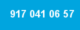 917 041 06 57